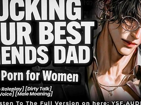 SEDUCING YOUR BEST FRIEND'S DAD - Audio Erotica for Women asian happy-go-lucky sex videos this video